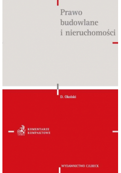 Prawo budowlane i nieruchomości Komentarz