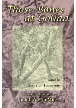 Those Bones at Goliad