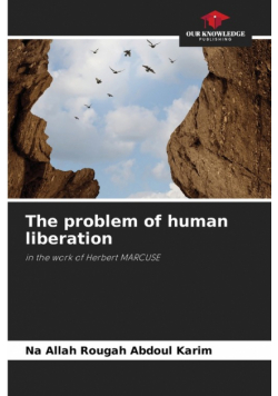 The problem of human liberation