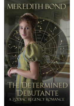 The Determined Debutante