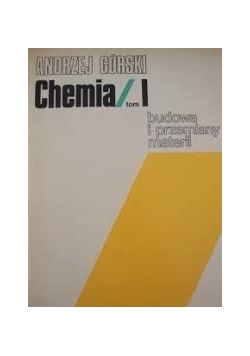 Chemia, Tom I