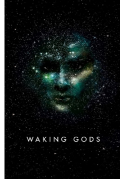 Waking Gods