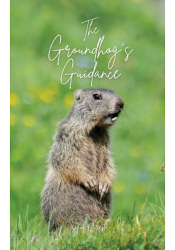 The Groundhog's Guidance