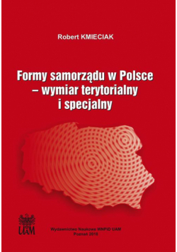 Formy samorządu w Polsce. Wymiar terytorialny i specjalny