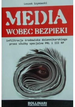 Media wobec bezpieki