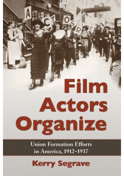 Film Actors Organize