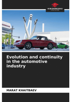 Evolution and continuity in the automotive industry