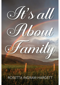 It's All About Family