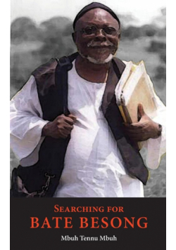 Searching for Bate Besong