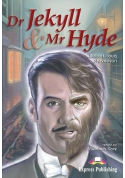 Dr Jekyll  Mr Hyde. Reader Level 2