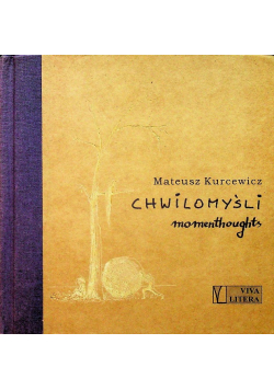 Chwilomyśli Momentghoughts