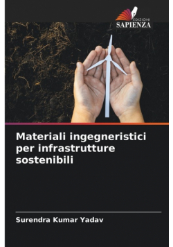 Materiali ingegneristici per infrastrutture sostenibili