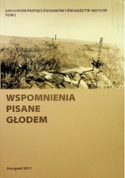 Wspomnienia pisane głodem