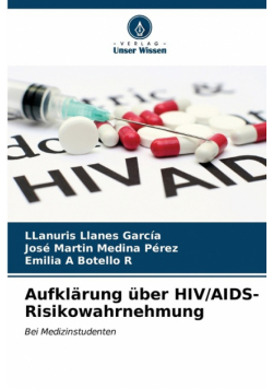 Aufklärung über HIV/AIDS-Risikowahrnehmung