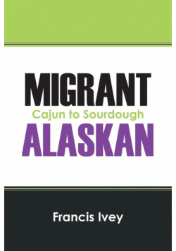 Migrant Alaskan