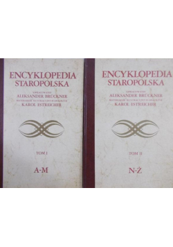 Encyklopedia staropolska Tom 1 i 2 Reprint z ok 1939 r.