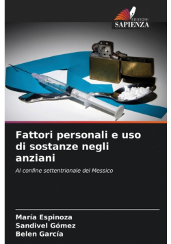 Fattori personali e uso di sostanze negli anziani