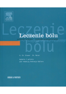 Leczenie bólu Zespoły bólowe - metody postępowania