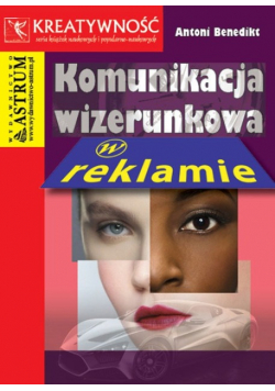 Komunikacja wizerunkowa w reklamie