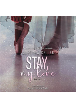 Stay, My Love