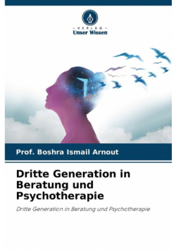 Dritte Generation in Beratung und Psychotherapie