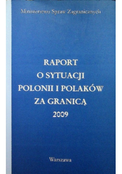 Raport o sytuacji Polonii i Polaków za granicą