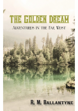 The Golden Dream