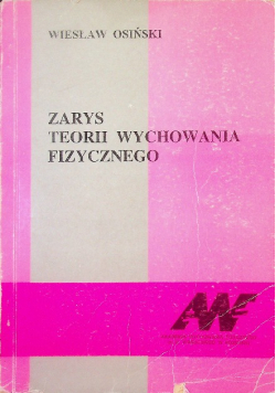 Zarys teorii wychowania fizycznego