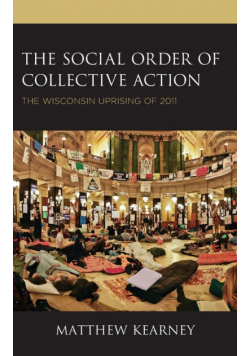 The Social Order of Collective Action
