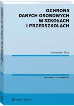 Ochrona danych osobowych w szkołach i przedszkolach