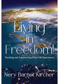 Living in Freedom!