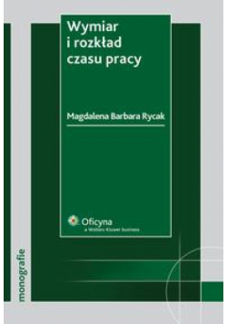 Wymiar i rozkład czasu pracy