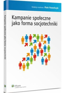 Kampanie społeczne jako forma socjotechniki