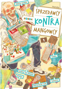 Honda. Sprzedawcy kontra mangowcy. Tom 1