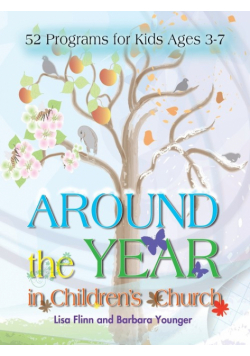 Around the Year in Children's Church