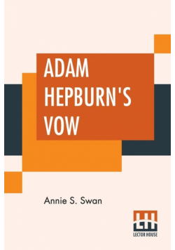 Adam Hepburn's Vow