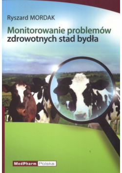 Monitorowanie problemów zdrowotnych stad bydła