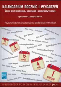 Bilska Grażyna - Kalendarium rocznic i wydarzeń