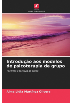 Introdução aos modelos de psicoterapia de grupo