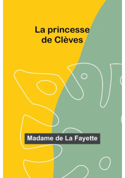 La princesse de Clèves