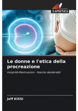 Le donne e l'etica della procreazione