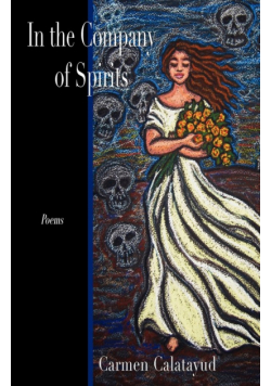 In the Company of Spirits