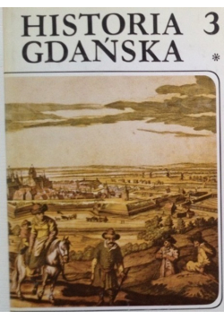 Historia Gdańska Tom 3