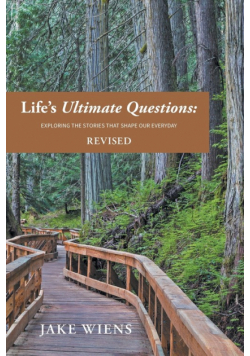 Life's Ultimate Questions