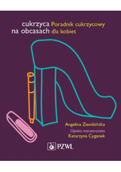 Cukrzyca na obcasach