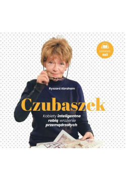Czubaszek Kobiety inteligentne robią...