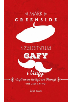 Greenside Mark - Szaleństwa, gafy i trafy