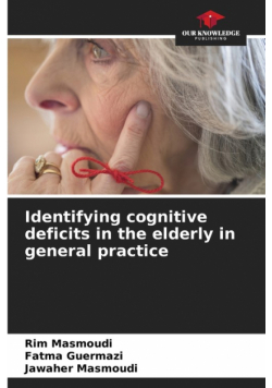 Identifying cognitive deficits in the elderly in general practice