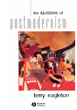 Illusions of Postmodernism