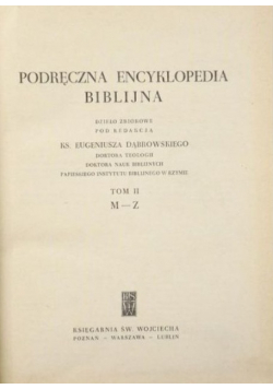Podręczna encyklopedia biblijna Tom II M - Z